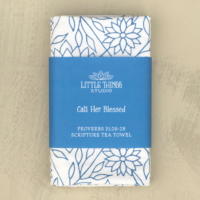 Call Her Blessed Scripture Tea Towel — Proverbs 31