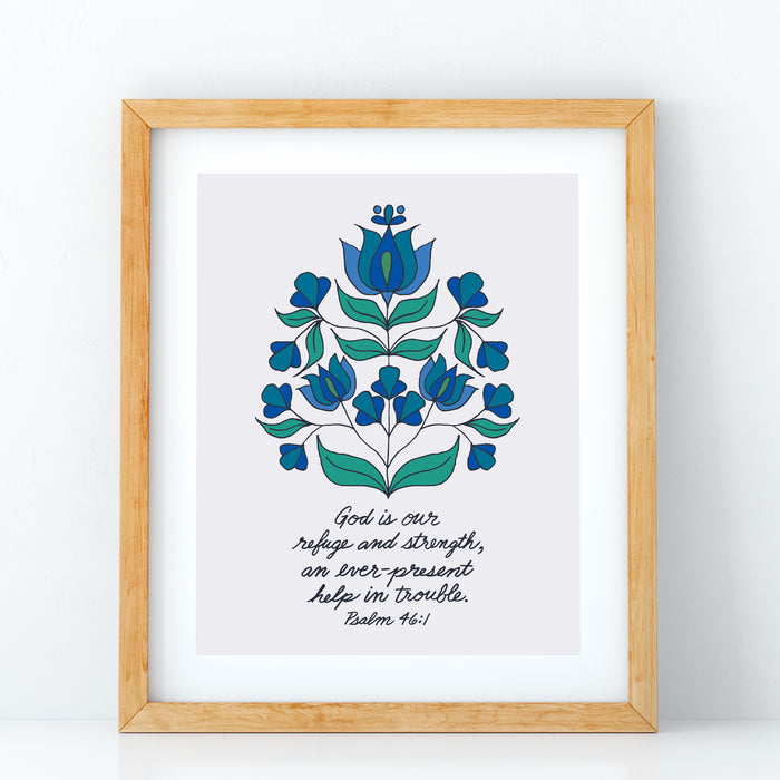 God Is Our Refuge Art Print