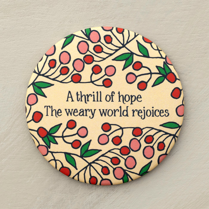 A Thrill of Hope Christmas Magnet