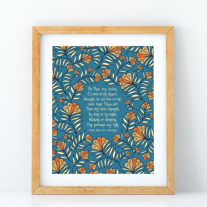 This "Be Thou My Vision" hymn art print features the much loved hymn text surrounded by a unique peach floral against a teal background; shown here in a light wood frame against a white background.