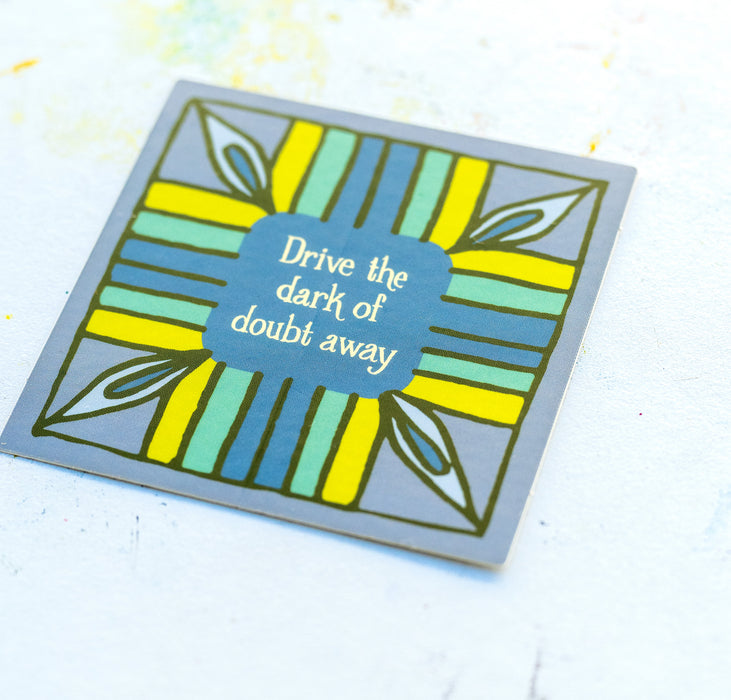 Seconds - Drive the Dark Away Hymn Sticker