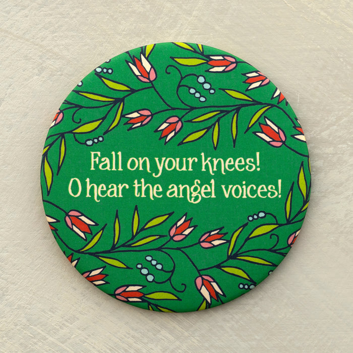 Fall on Your Knees Christmas Magnet