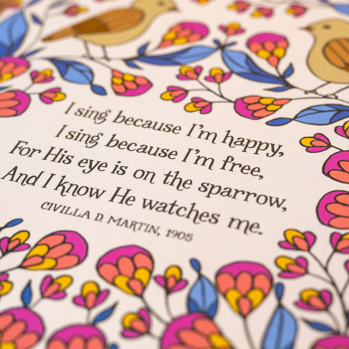 For His Eye On The Sparrow Art Print  - 11x14
