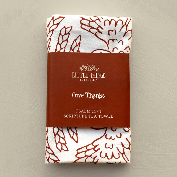 Give Thanks Scripture Tea Towel — Psalm 107