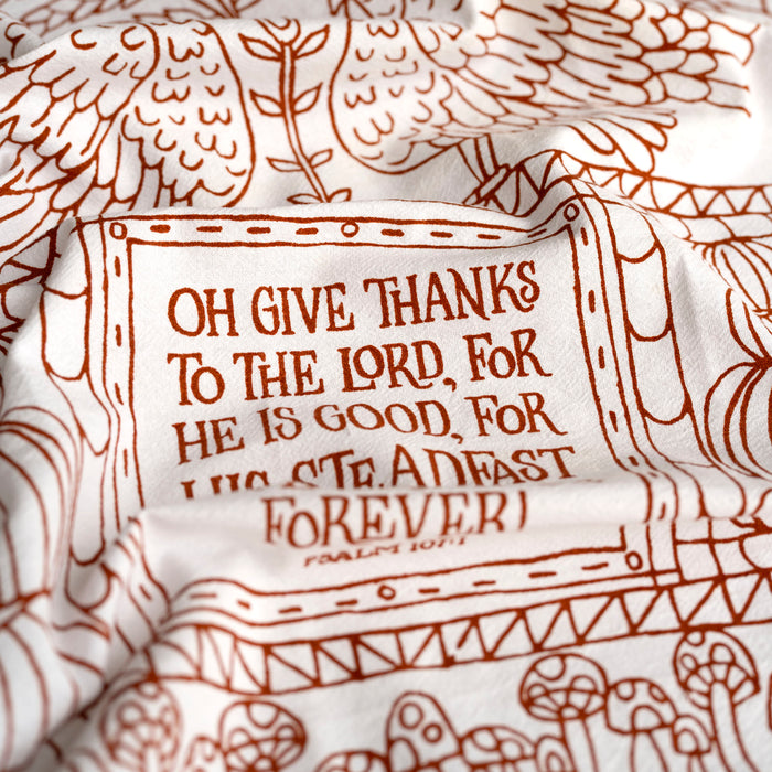 Give Thanks Scripture Tea Towel — Psalm 107
