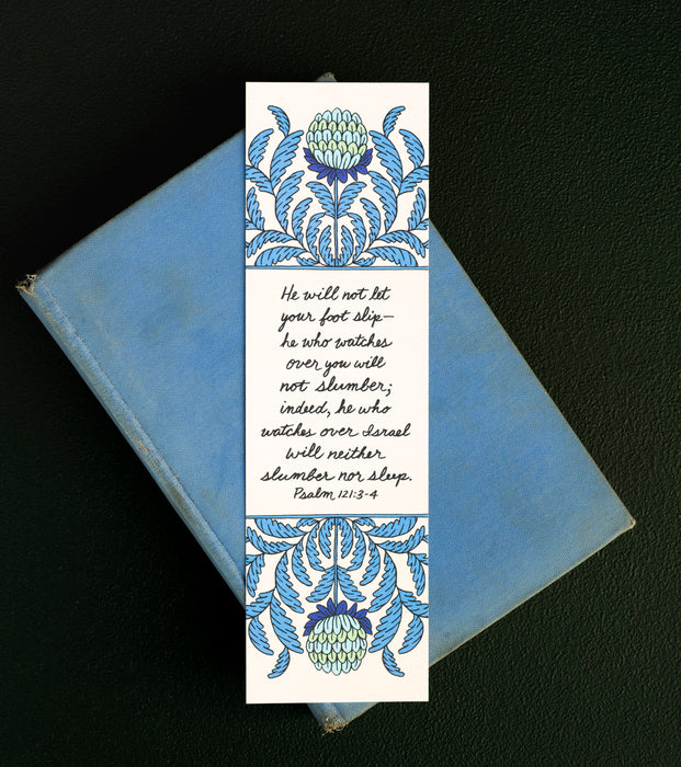 He Who Watches Psalm Bookmark — Psalm 121