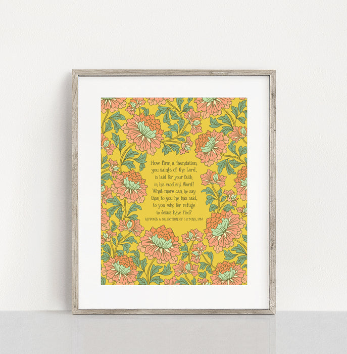 How Firm a Foundation Hymn Art Print - 11x14