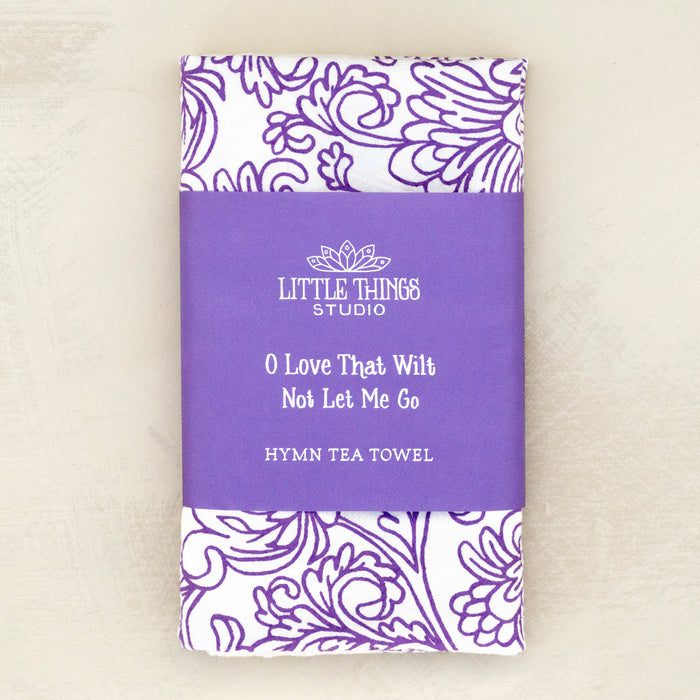 O Love That Wilt Not Let Me Go Hymn Tea Towel — 24" x 20"