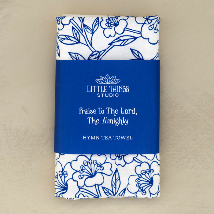 Praise to the Lord Hymn Tea Towel — 24"x20"