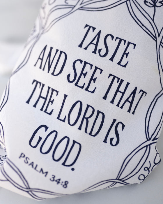 Taste and See Scripture Tea Towel — 24"x20"