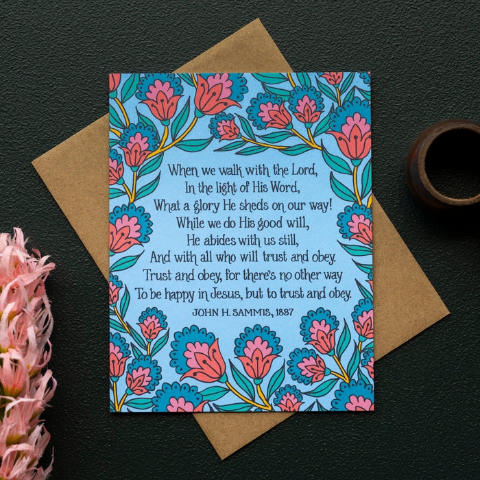 Trust and Obey Greeting Card