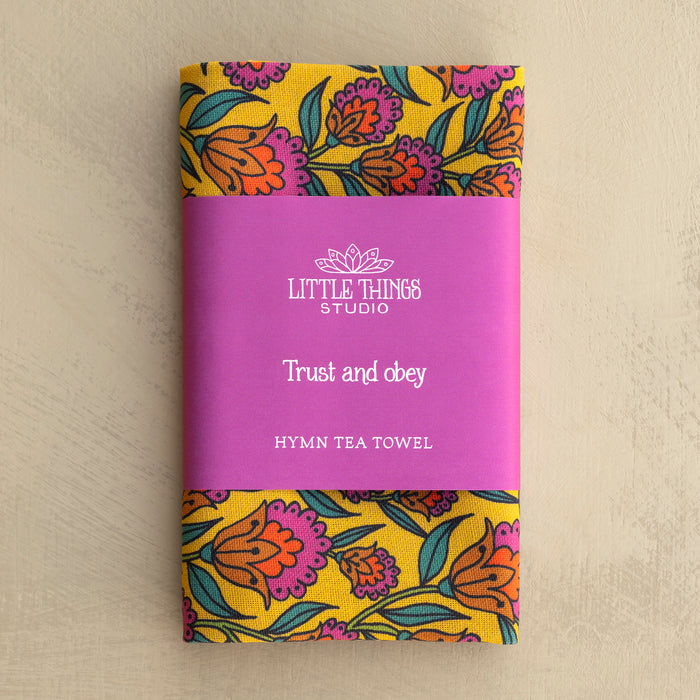 Trust and Obey Hymn Tea Towel - Full Color