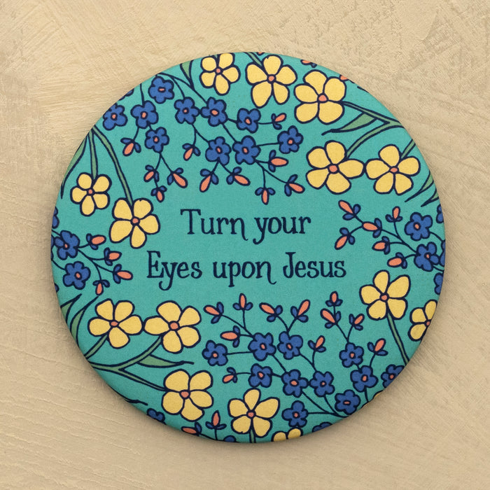 Turn Your Eyes Hymn Magnet