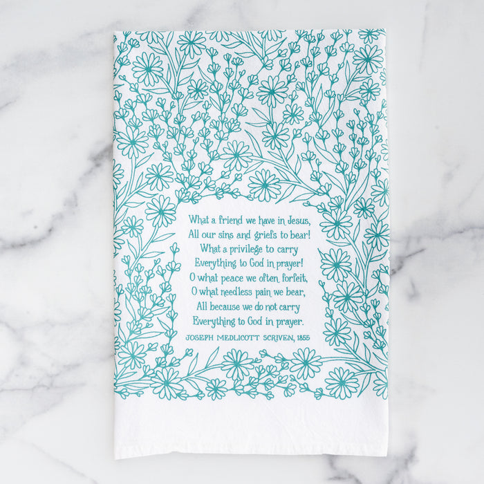 What A Friend Hymn Tea Towel — 24"x20"