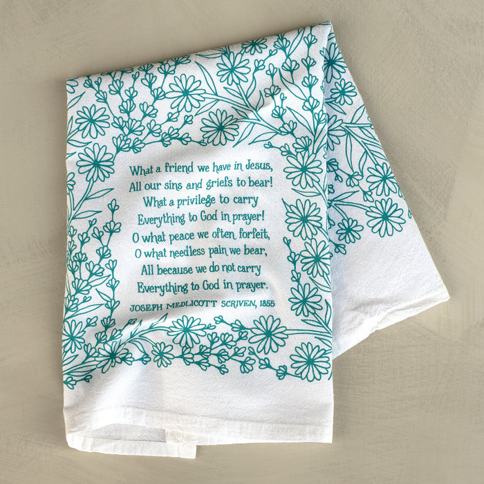 What A Friend Hymn Tea Towel — 24"x20"