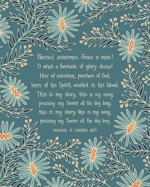 Flat print image of Blessed Assurance wall art — Christian home wall decor featuring hand lettered text on a teal background surrounded by vibrant floral illustrations in blue, navy, cream and mandarin