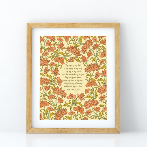 Thy Mercy My God art print featuring hand-lettered text on a cream background with hand illustrated floral detail in shades of orange, pink, gold, and green, displayed in a light wood frame